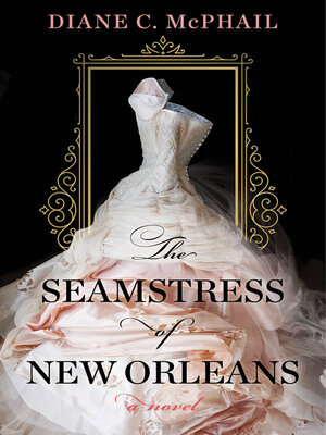 cover image of The Seamstress of New Orleans